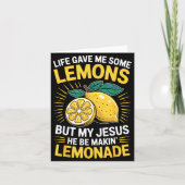 Life Gave Me Some Lemons But My Jesus  Kaart (Voorkant)