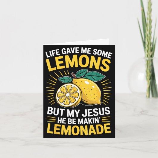 Life Gave Me Some Lemons But My Jesus Kaart (Voorkant)