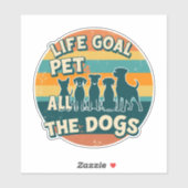 Life Goal Pet All The Dogs Copy Sticker (Vel)