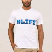 #Life Grafisch T-shirt - Trendy social media desig (Voorkant)