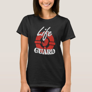Life Guard Anti Abortion Pro Life Christia T-shirt