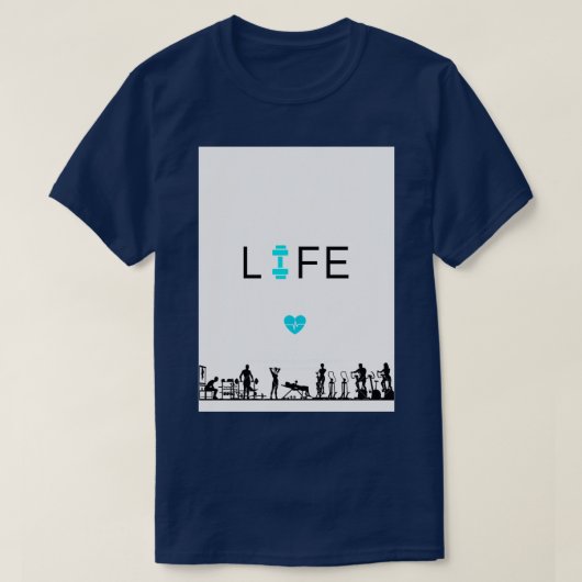 LIFE GYM T-SHIRT (Design voorkant)