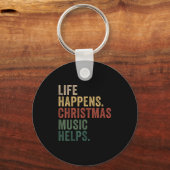 Life Happens Christmas Music Helps, Christmas Time Sleutelhanger (Voorkant)