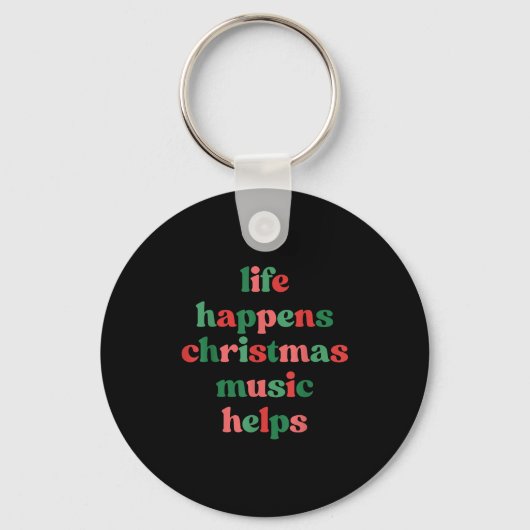 Life Happens Christmas Music Helps Retro Groovy Sa Sleutelhanger (Voorkant)