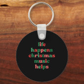 Life Happens Christmas Music Helps Retro Groovy Sa Sleutelhanger (Voorkant)
