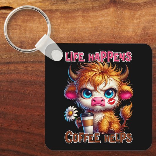 Life Happens Coffee Helps  Sleutelhanger (Voorkant)