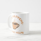 Life Happens Coffee helpt  cafeïneverslaafden Koffiemok (Voorkant links)