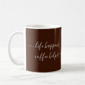Life Happens Coffee Helpt Typografie Aangepaste Te Koffiemok (Links)