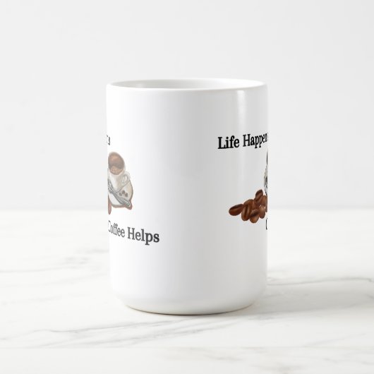 Life Happens Koffie Helpt op een Koffiemok (Center)