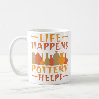 Life Happens Pottery Helps Pottery Koffiemok