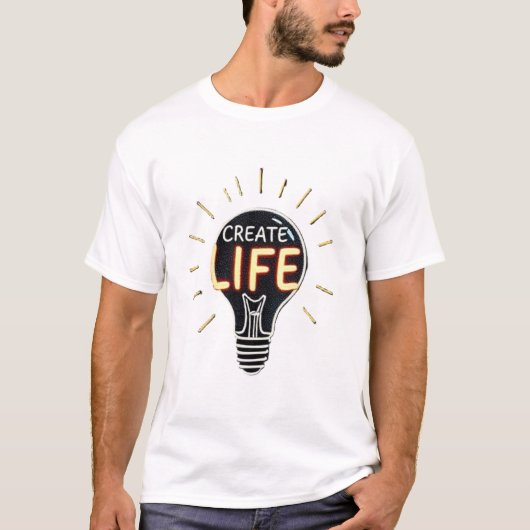 Life - Inspirerend gloeilamp ontwerp T-shirt (Voorkant)