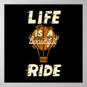 Life Is A Beautiful Ride Poster (Voorkant)