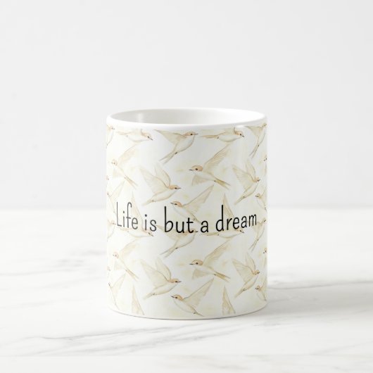 Life is a dream birds koffiemok (Center)