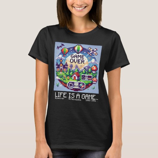 Life Is A Game Over (vrouwelijke gamer) T-shirt (Voorkant)
