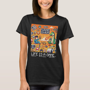Life Is A Game Over (vrouwelijke gamer) T-shirt