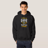 Life is A Game Volleyball is Serious Hoodie (Voorkant volledig)