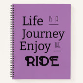 "Life is a Journey Enjoy the Ride" Phrase  Notitieboek (Voorkant)
