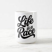 Life is a Race Custom-Cut Vinyl Motivational  Koffiemok (Center)