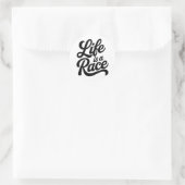 Life is a Race Elegant Bold Script Motivational  Ronde Sticker (Tas)