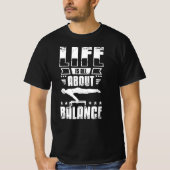 Life is all about balance Calisthenics T-shirt (Voorkant)