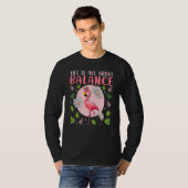 Life Is All About Balance Flamingo Inspirational T-shirt (Voorkant volledig)
