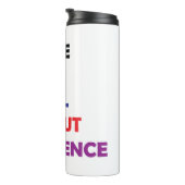 Life Is All About Experience Motivational Quote Thermosbeker (Geroteerd rechts)