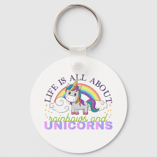 Life is all about rainbow and unicorns sleutelhanger (Voorkant)