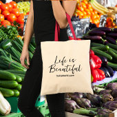 Life is Beautiful Blog Merk Website Tote Bag