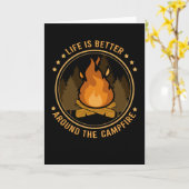 Life is Better Around - Campfire Camping Kaart (Gele Bloem)