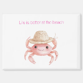 Life is better at the beach crab magneet