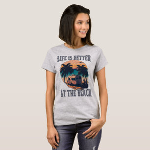 Life Is Better At The Beach - Retro T-shirt