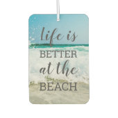 Life Is Better at the Beach Sand and Surf Photo Luchtverfrisser (Voorkant)