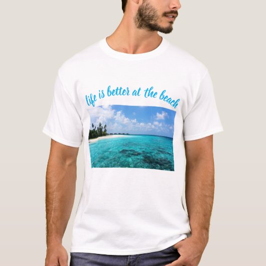 life is better at the beach t-shirt (Voorkant)