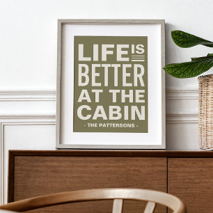 Life is Better at the Cabin Personalized Print