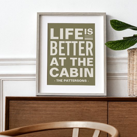 Life is Better at the Cabin Personalized Print