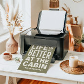 Life is Better at the Cabin Personalized Print