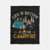 Life Is Better At The Campfire Funny Camper Camp C Fleece Deken (Voorkant)