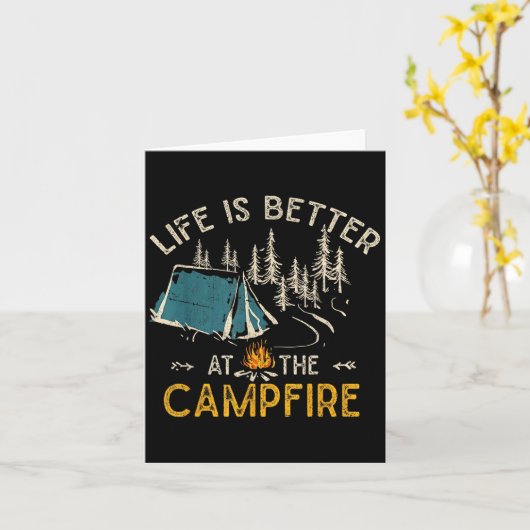 Life Is Better At The Campfire Funny Camper Camp C Kaart (Gele Bloem)