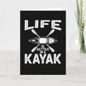 Life Is Better in A Kajak Canoe Kaart (Voorkant)
