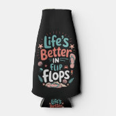 Life is Better in Flip-Flops – Fun Tropical Beach Flesjeskoeler (Voorkant)