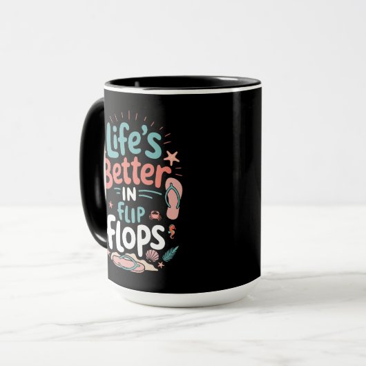 Life is Better in Flip-Flops – Fun Tropical Beach Mok (Voorkant links)
