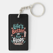Life is Better in Flip-Flops – Fun Tropical Beach Sleutelhanger (achterkant)