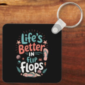 Life is Better in Flip-Flops – Fun Tropical Beach Sleutelhanger (Achterkant)