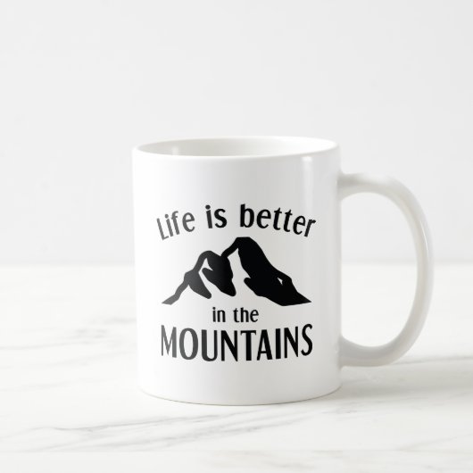 Life is Better In The Mountains Koffiemok (Rechts)