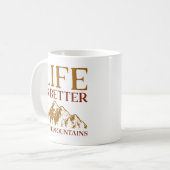 Life is Better In The Mountains Koffiemok (Voorkant links)