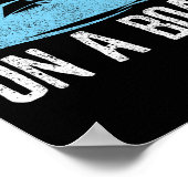 Life Is Better On A Boat - Boating Quote Captain G Poster (Hoek)