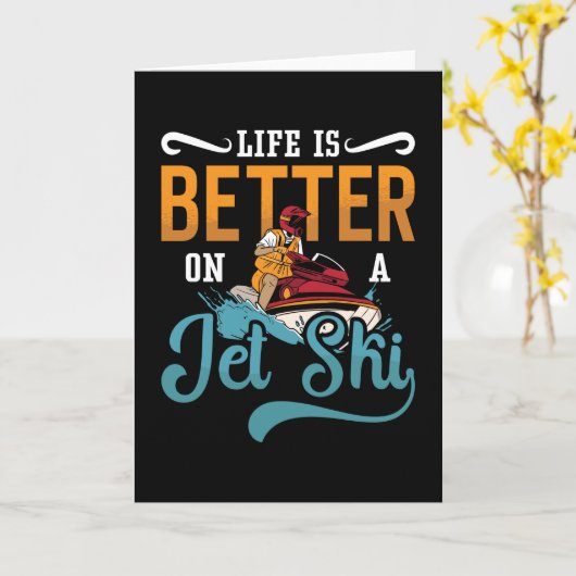 Life Is Better On A Jet Ski Jet Skiing Jetski Kaart (Gele Bloem)