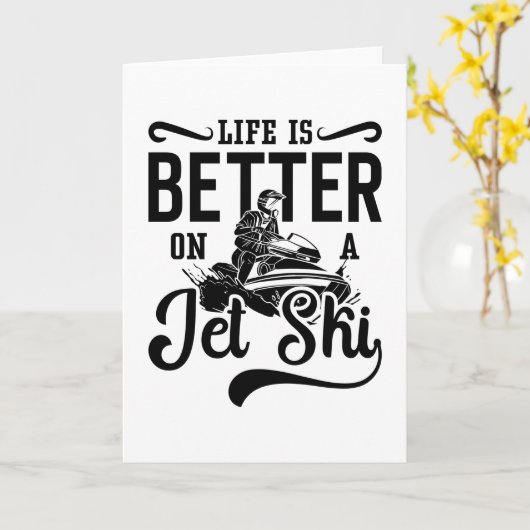 Life Is Better On A Jet Ski Jetski Jet Skiing Kaart (Gele Bloem)