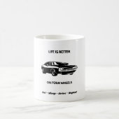 Life Is Better On Four Wheels Coffee Mug Koffiemok (Center)