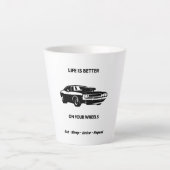 Life Is Better On Four Wheels Coffee Mug Latte Mok (Voorkant)